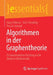 Algorithmen in Der Graphentheorie: Ein Konstruktiver Einstieg in Die Diskrete Mathematik by Katja Mönius