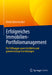 Erfolgreiches Immobilien-Portfoliomanagement: Für Stiftungen Sowie Kirchliche Und Gemeinnützige Einrichtungen by Dieter Eimermacher