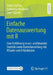 Einfache Datenauswertung Mit R: Eine Einführung in Uni- Und Bivariate Statistik Sowie Datendarstellung Mit Rstudio Und R Markdown by Volker Gehrau