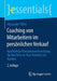Coaching Von Mitarbeitern Im Persönlichen Verkauf: Nachhaltige Kompetenzentwicklung Für Den Face-To-Face-Kontakt Mit Kunden by Alexander Tiffert