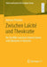 Zwischen Laïcité Und Theokratie: Der Konflikt Zwischen Islamist: Innen Und Säkularen in Tunesien by Valerian Thielicke
