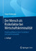 Der Mensch ALS Risikofaktor Bei Wirtschaftskriminalität: Handlungsfähig Bei Non-Compliance Und Cyberkriminalität by Sonja Stirnimann