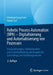 Robotic Process Automation (Rpa) - Digitalisierung Und Automatisierung Von Prozessen: Voraussetzungen, Funktionsweise Und Implementierung Am Beispiel by Christian Langmann