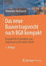 Das Neue Bauvertragsrecht Nach BGB Kompakt: Baurecht Für Architekten Und Ingenieure Nach Neuem Recht by Alexander Muchowski