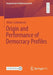 Origin and Performance of Democracy Profiles by Oliver Schlenkrich