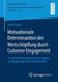 Motivationale Determinanten Der Wertschöpfung Durch Customer Engagement: Theoretische Konzeption Und Analyse Am Beispiel Des Automobilhandels by Anna Nauen