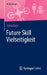 Future Skill Vielseitigkeit by Sylvia Kern