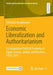 Economic Liberalization and Authoritarianism: A Comparative Political Economy of Egypt, Tunisia, Jordan, and Morocco, 1950-2011 by Christian Neugebauer
