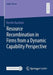Resource Recombination in Firms from a Dynamic Capability Perspective by Kerstin Kurzhals
