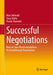 Successful Negotiations: Best-In-Class Recommendations for Breakthrough Negotiations by Marc Helmold