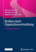 Resilienz Durch Organisationsentwicklung: Forschung Und PRAXIS by Jochen Schellinger