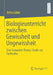 Biologieunterricht Zwischen Gewissheit Und Ungewissheit: Eine Grounded-Theory-Studie Zur Fachkultur by Britta Lübke