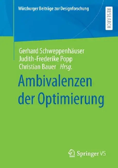 Ambivalenzen Der Optimierung by Gerhard Schweppenhäuser