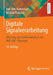Digitale Signalverarbeitung: Filterung Und Spektralanalyse Mit Matlab(r)-Übungen by Karl-Dirk Kammeyer