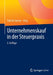 Unternehmenskauf in Der Steuerpraxis by Patrick Sinewe