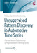 Unsupervised Pattern Discovery in Automotive Time Series: Pattern-Based Construction of Representative Driving Cycles by Fabian Kai Dietrich Noering