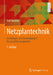 Netzplantechnik: Grundlagen Und Anwendung Im Bauprojektmanagement by Dirk Noosten