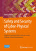 Safety and Security of Cyber-Physical Systems: Engineering Dependable Software Using Principle-Based Development by Frank J. Furrer