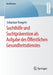 Suchthilfe Und Suchtprävention ALS Aufgabe Des Öffentlichen Gesundheitsdienstes by Sebastian Vongehr