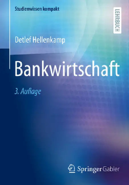 Bankwirtschaft by Detlef Hellenkamp
