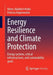 Energy Resilience and Climate Protection: Energy Systems, Critical Infrastructures, and Sustainability Goals by Heinz-Adalbert Krebs