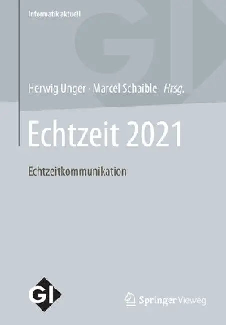 Echtzeit 2021: Echtzeitkommunikation by Herwig Unger