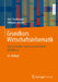 Grundkurs Wirtschaftsinformatik: Eine Kompakte Und Praxisorientierte Einführung by Jens Kaufmann