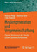 Mediengeneration Und Vergemeinschaftung: Digitale Medien Und Der Wandel Unseres Gemeinschaftslebens by Andreas Hepp
