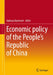 Economic Policy of the People's Republic of China by Barbara Darimont