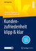 Kundenzufriedenheit Klipp & Klar by Alexander Magerhans