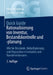 Quick Guide Rationalisierung Von Inventur, Bestandskontrolle Und -Planung: Wie Sie Bestände, Bedarfsplanung Und Disposition in Industrie Und Handel Ve by Jörg Ökonomou