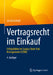 Vertragsrecht Im Einkauf: Erfolgsfaktor Im Supply Chain Risk Management (Scrm) by Jan Bohnstedt