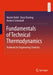 Fundamentals of Technical Thermodynamics: Textbook for Engineering Students by Martin Dehli