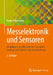 Messelektronik Und Sensoren: Grundlagen Der Messtechnik, Sensoren, Analoge Und Digitale Signalverarbeitung by Herbert Bernstein