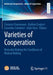 Varieties of Cooperation: Mutually Making the Conditions of Mutual Making by Clemens Eisenmann