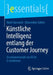 Künstliche Intelligenz Entlang Der Customer Journey: Einsatzpotenziale Von KI Im E-Commerce by Mark Harwardt