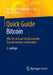 Quick Guide Bitcoin: Wie Sie Sich Auf Die Finanzielle Transformation Vorbereiten by Quirin Graf Adelmann V. a.