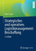 Strategisches Und Operatives Logistikmanagement: Beschaffung by Rainer Lasch