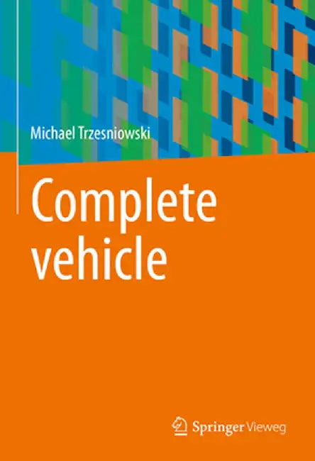 Complete Vehicle by Michael Trzesniowski