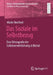Das Soziale Im Selbstbezug: Eine Ethnografie Der Selbstverwirklichung in Beirut by Maike Neufend