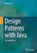 Design Patterns with Java: An Introduction by Olaf Musch