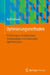 Optimierungsmethoden: Einführung in Die Klassischen, Naturanalogen Und Neuronalen Optimierungen by Ralf Hollstein