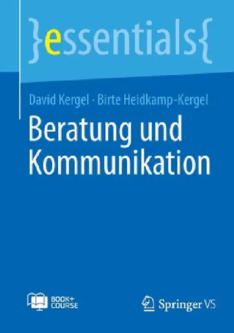 Beratung Und Kommunikation by David Kergel