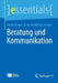 Beratung Und Kommunikation by David Kergel