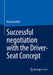 Successful Negotiation with the Driver-Seat Concept by Hermann Rock