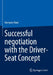 Successful Negotiation with the Driver-Seat Concept by Hermann Rock
