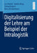 Digitalisierung Der Lehre Am Beispiel Der Intralogistik by Lea Henkel
