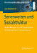 Serienwelten Und Sozialstruktur: Verhandlungen Sozialer Ungleichheit in Kontemporären Serienformaten by Jan Weckwerth