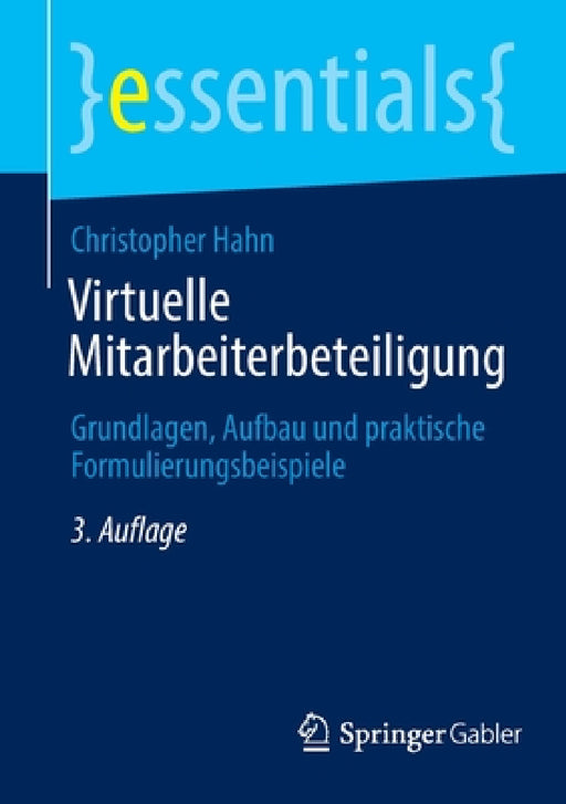Virtuelle Mitarbeiterbeteiligung: Grundlagen, Aufbau Und Praktische Formulierungsbeispiele by Christopher Hahn