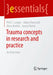 Trauma Concepts in Research and Practice: An Overview by Phil C. Langer
